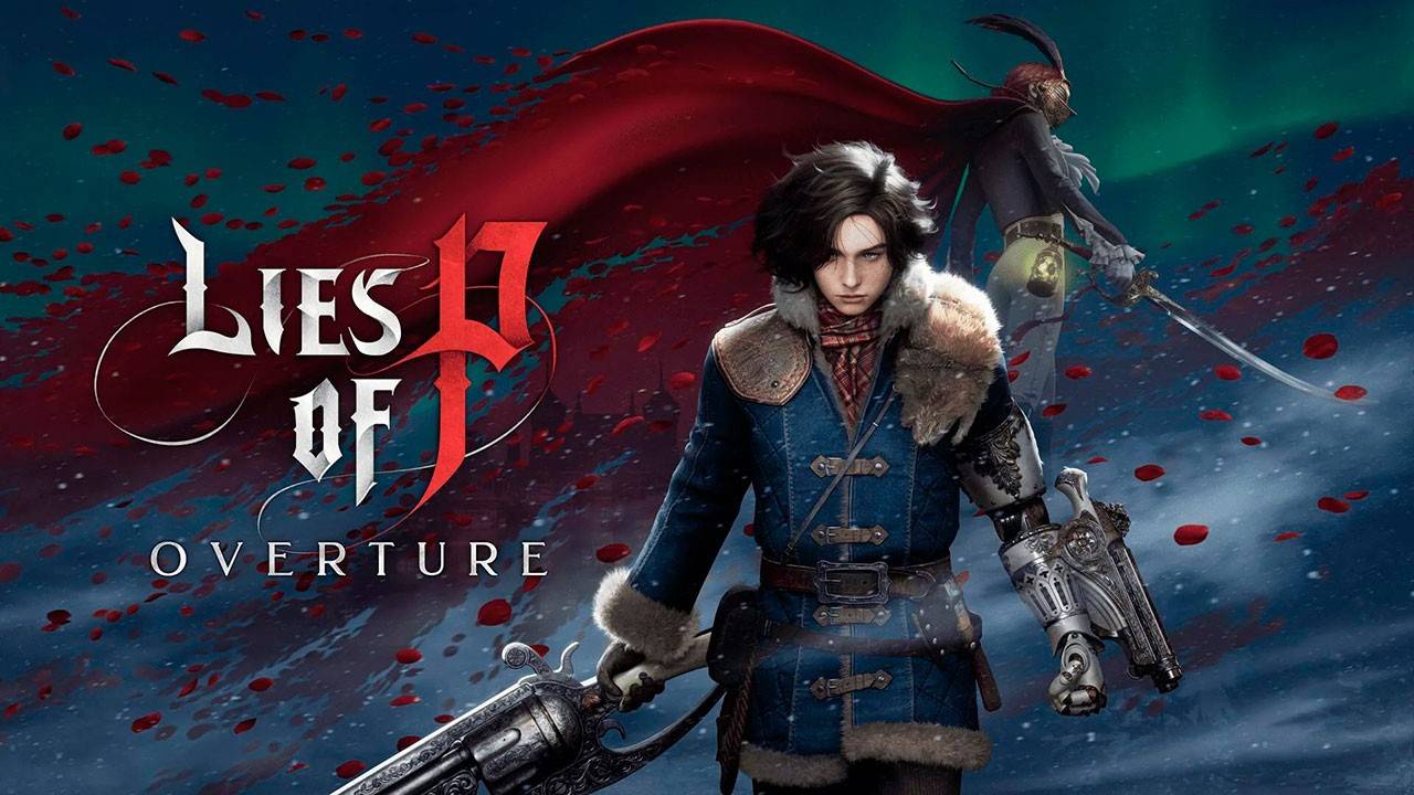 "Lies of P DLC New Trailer Released"
