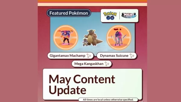 PokémonGo揭示了2025年5月的更新令人兴奋，令人惊讶！