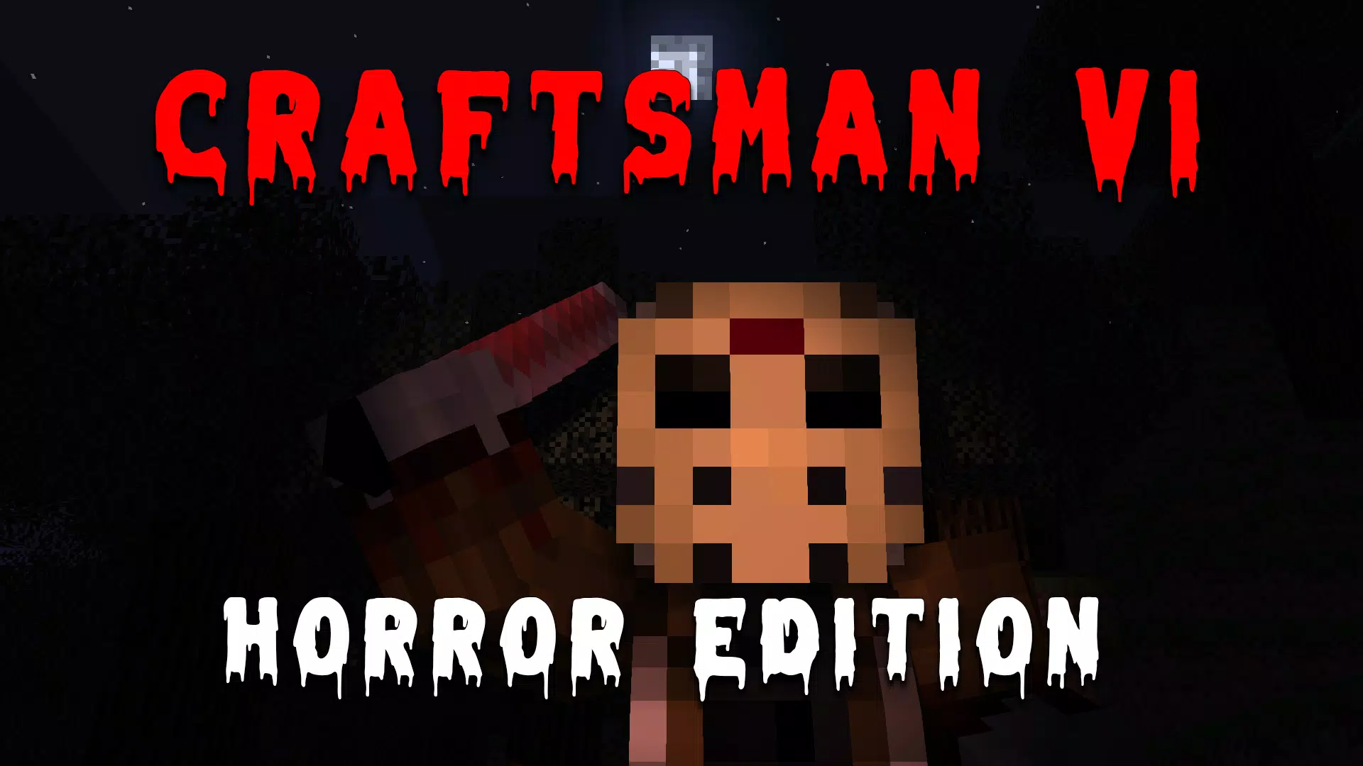 Craftsman VI - Horror Edition Schermafbeelding 2