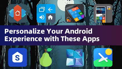 Personalizza la tua esperienza Android con queste app
