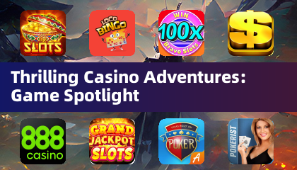 Aventuras emocionantes en el casino: Destacado de juegos