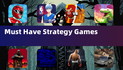 Must Have Strategy Games