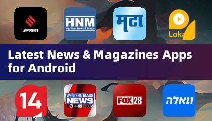 Dernières Applications Actualités et Magazines pour Android