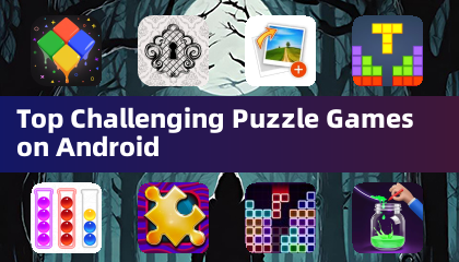 Top Challenging Puzzle Games on Android
