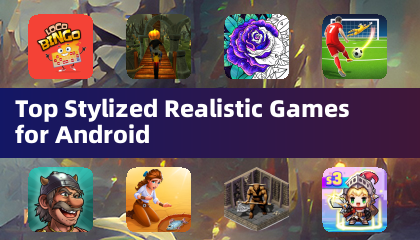 トップスタイライズドリアリスティックゲーム for Android