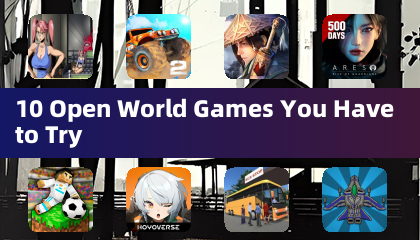 10 Jeux en Monde Ouvert Que Vous Devez Essayer