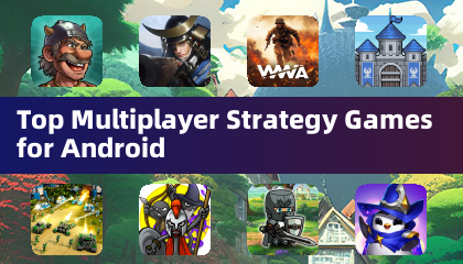 Top Multiplayer Strategy Games for Android
