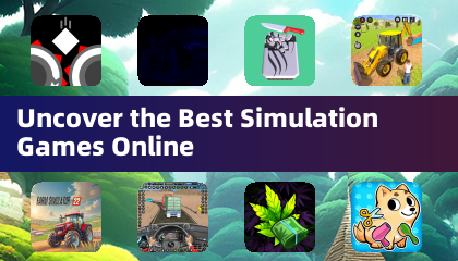 Uncover the Best Simulation Games Online