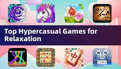 リラックスに最適なトップハイパーカジュアルゲーム