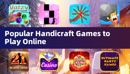 熱門手工遊戲線上遊玩